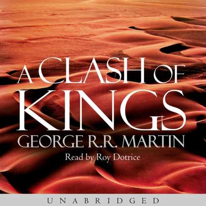 Clash of Kings — Джордж Р. Р. Мартин