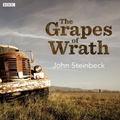 Grapes Of Wrath — Джон Эрнст Стейнбек