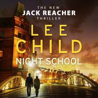 Night School — Ли Чайлд