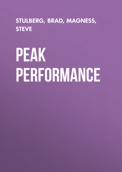 Peak Performance — Брэд Сталберг