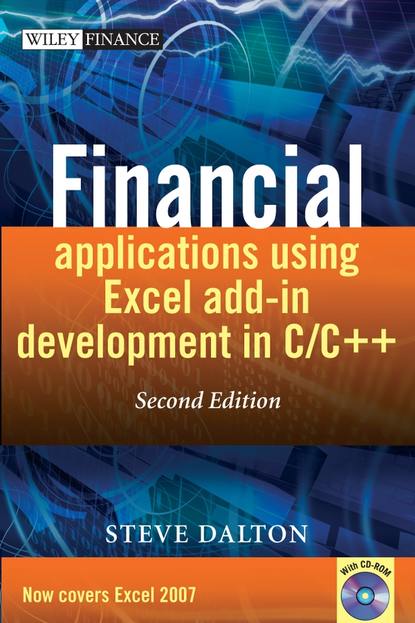 Financial Applications using Excel Add-in Development in C / C++ — Группа авторов