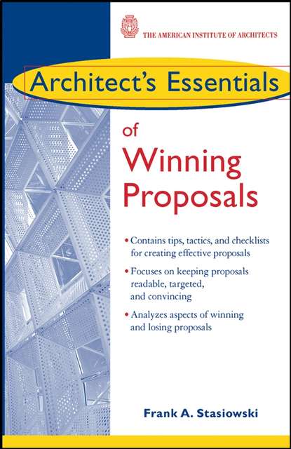 Architect's Essentials of Winning Proposals — Группа авторов
