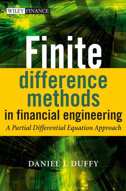 Finite Difference Methods in Financial Engineering — Группа авторов