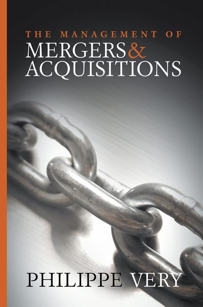 The Management of Mergers and Acquisitions — Группа авторов
