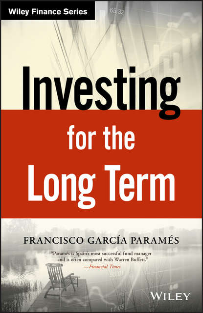 Investing for the Long Term — Группа авторов
