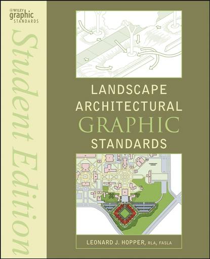 Landscape Architectural Graphic Standards — Группа авторов