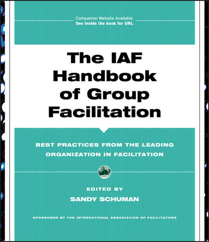 The IAF Handbook of Group Facilitation — Группа авторов