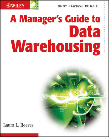 A Manager's Guide to Data Warehousing — Группа авторов