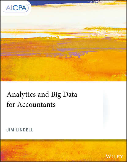 Analytics and Big Data for Accountants — Группа авторов