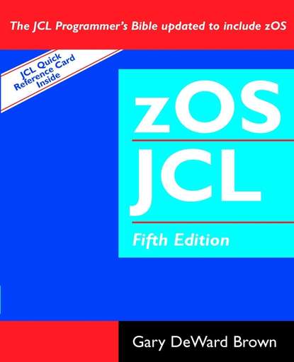 zOS JCL (Job Control Language) — Группа авторов