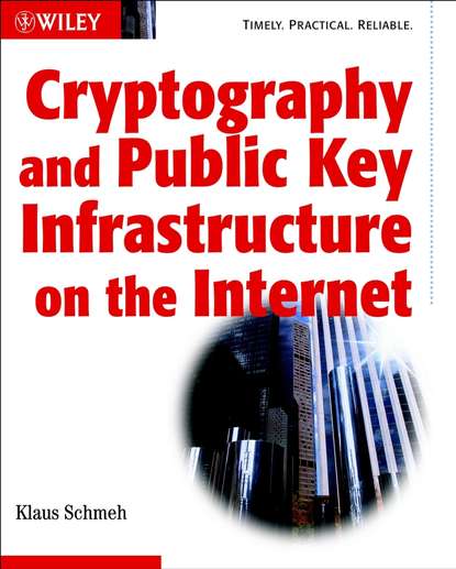 Cryptography and Public Key Infrastructure on the Internet — Группа авторов