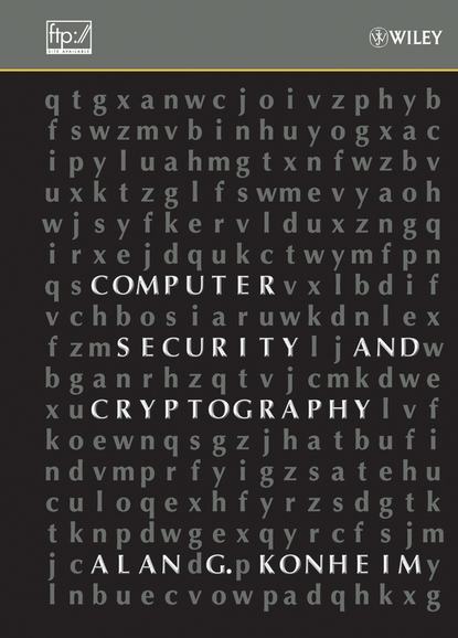 Computer Security and Cryptography — Группа авторов