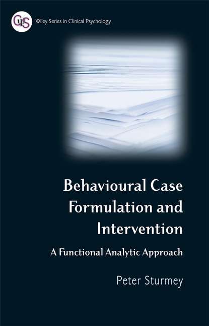 Behavioral Case Formulation and Intervention — Группа авторов