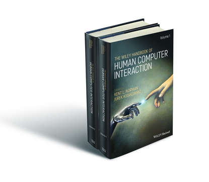 The Wiley Handbook of Human Computer Interaction Set — Группа авторов