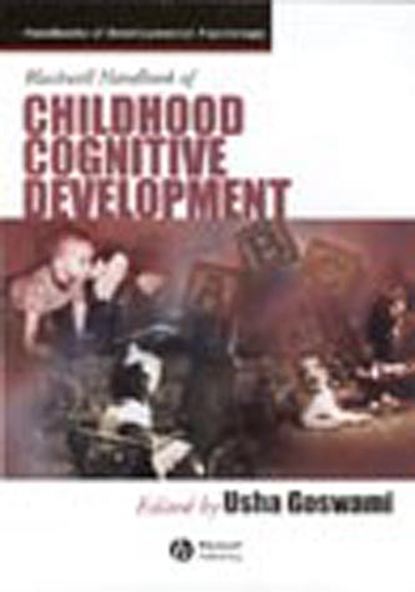 Blackwell Handbook of Childhood Cognitive Development — Группа авторов