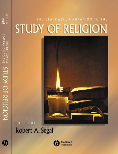 The Blackwell Companion to the Study of Religion — Группа авторов