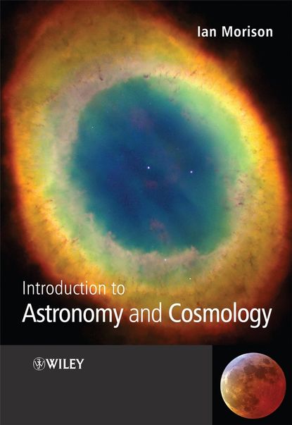 Introduction to Astronomy and Cosmology — Группа авторов