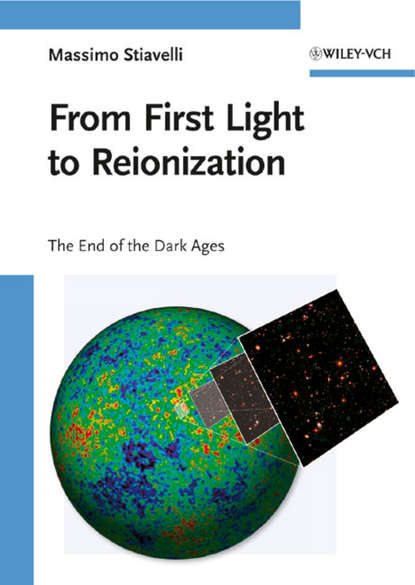 From First Light to Reionization — Группа авторов
