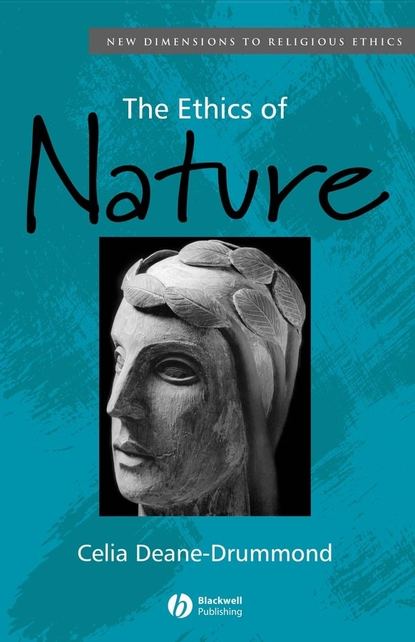 The Ethics of Nature — Группа авторов