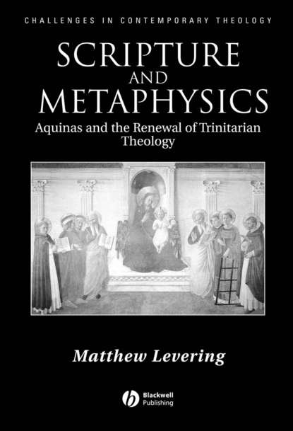 Scripture and Metaphysics — Группа авторов
