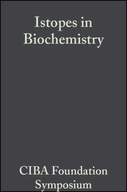 Isotopes in Biochemistry — Группа авторов