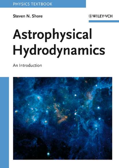 Astrophysical Hydrodynamics — Группа авторов