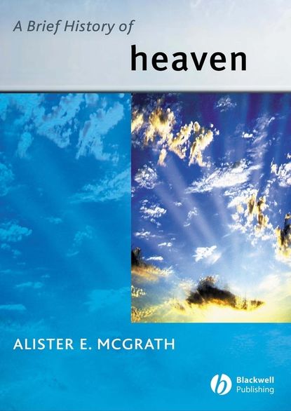 A Brief History of Heaven — Группа авторов