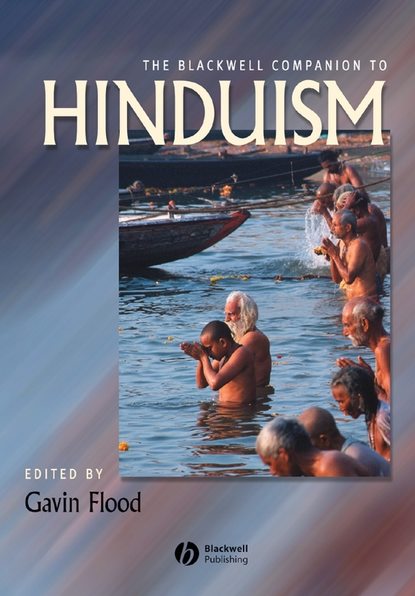 The Blackwell Companion to Hinduism — Группа авторов