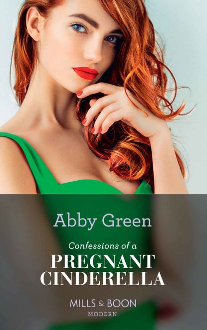 Confessions Of A Pregnant Cinderella — Эбби Грин