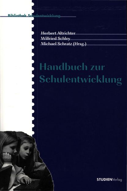 Handbuch zur Schulentwicklung — Группа авторов