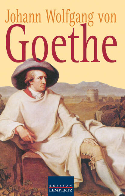 Johann Wolfgang von Goethe - Gesammelte Gedichte — Иоганн Вольфганг фон Гёте