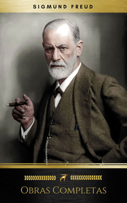 Sigmund Freud: Obras Completas (Golden Deer Classics) — Зигмунд Фрейд