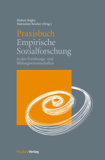 Praxisbuch Empirische Sozialforschung — Группа авторов