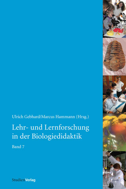 Lehr- und Lernforschung in der Biologiedidaktik — Группа авторов