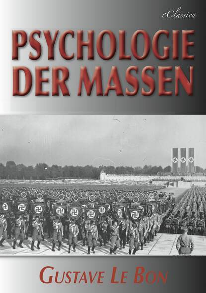 Psychologie der Massen — Гюстав Лебон