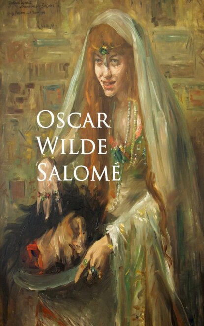 Salome — Оскар Уайльд