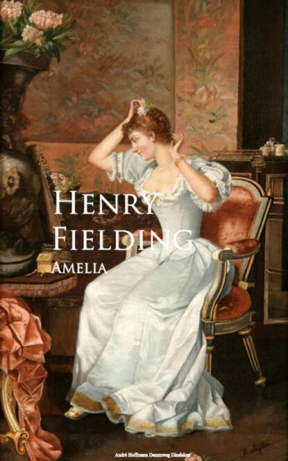 Amelia — Генри Филдинг