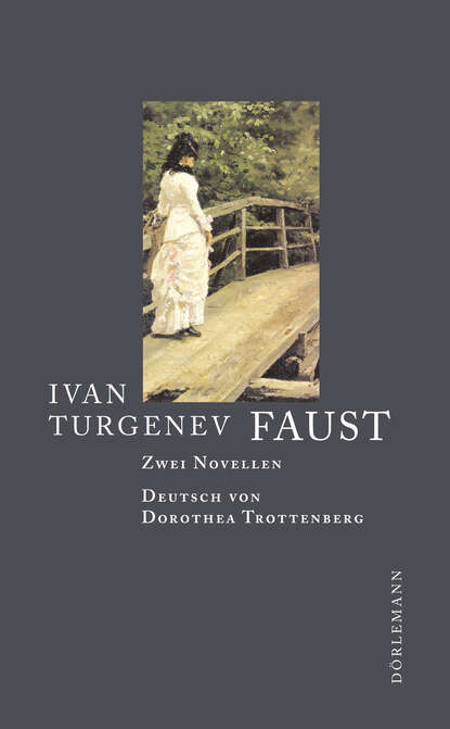 Faust — Иван Тургенев