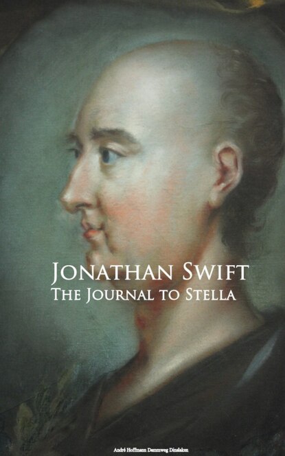 The Journal to Stella — Джонатан Свифт