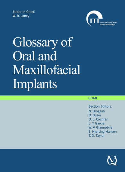 GOMI, Glossary of Oral and Maxillofacial Implants — Группа авторов