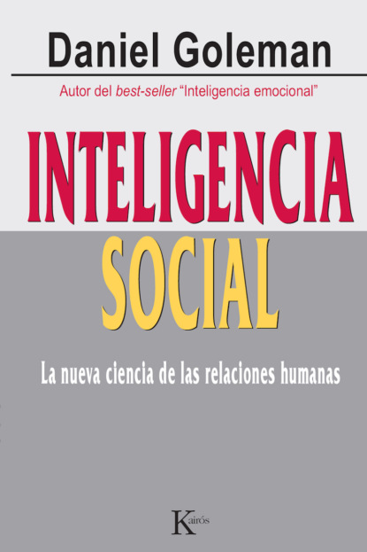 Inteligencia social — Дэниел Гоулман
