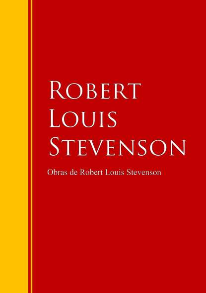 Obras de Robert Louis Stevenson — Роберт Льюис Стивенсон