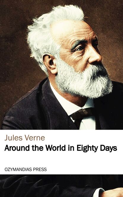 Around the World in Eighty Days — Жюль Верн