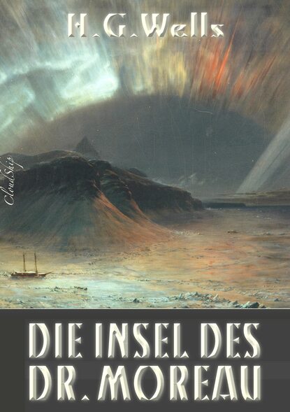 Die Insel des Dr. Moreau — Герберт Уэллс