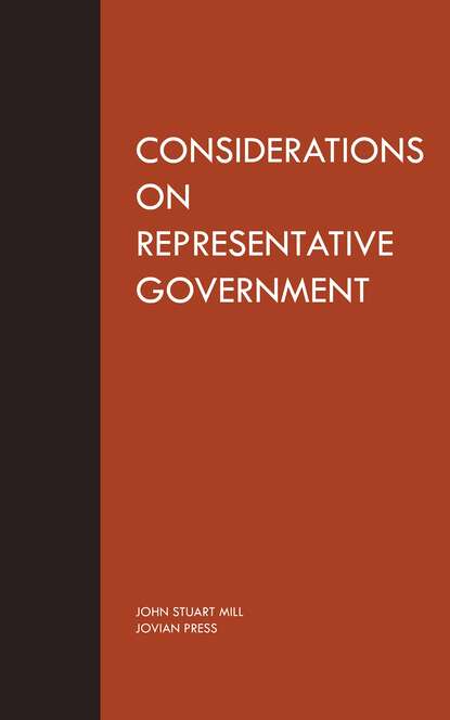 Considerations on Representative Government — Джон Стюарт Милль