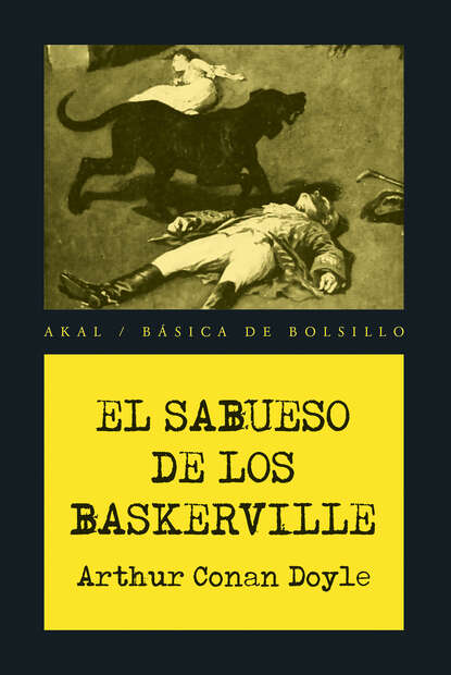 El sabueso de los Baskerville — Артур Конан Дойл