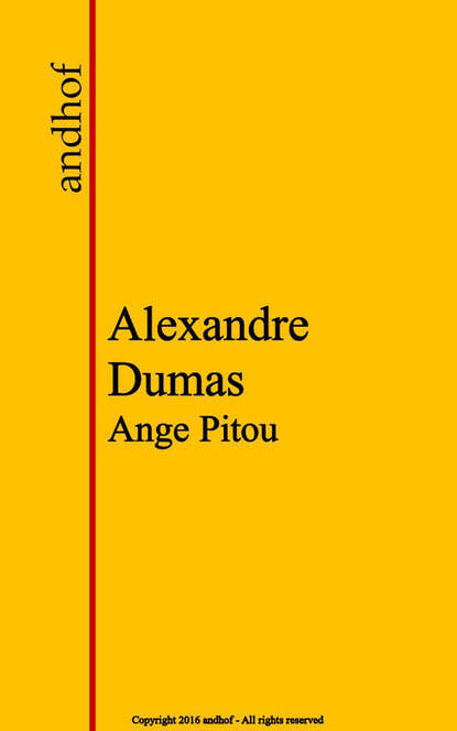 Ange Pitou — Александр Дюма