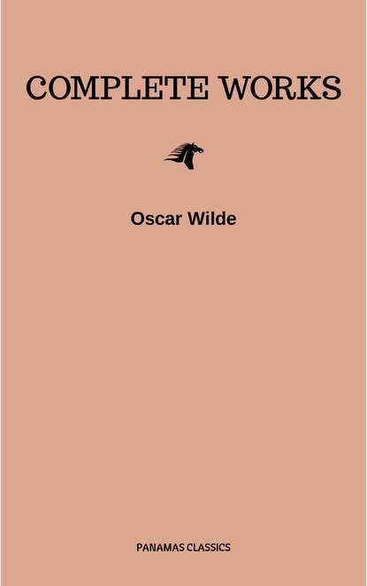 Complete Works — Оскар Уайльд