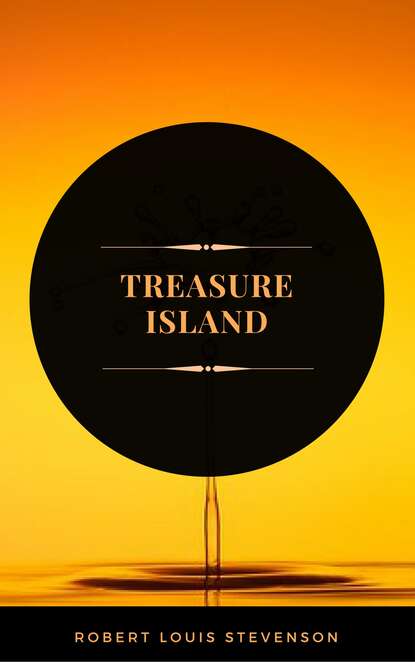 Treasure Island (ArcadianPress Edition) — Роберт Льюис Стивенсон
