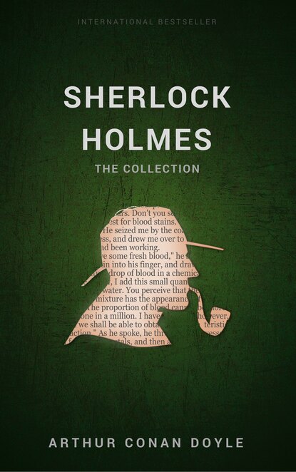 British Mystery Multipack Volume 5 - The Sherlock Holmes Collection: 4 Novels and 43 Short Stories + Extras (Illustrated) — Артур Конан Дойл